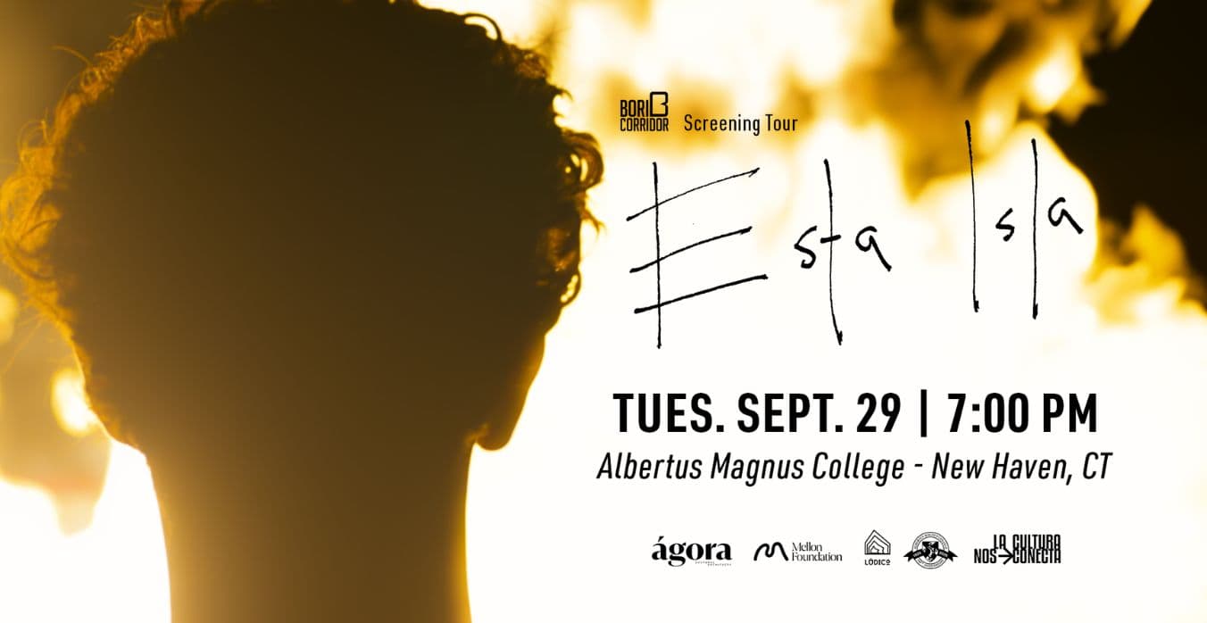 Esta Isla Screening Tour New Haven